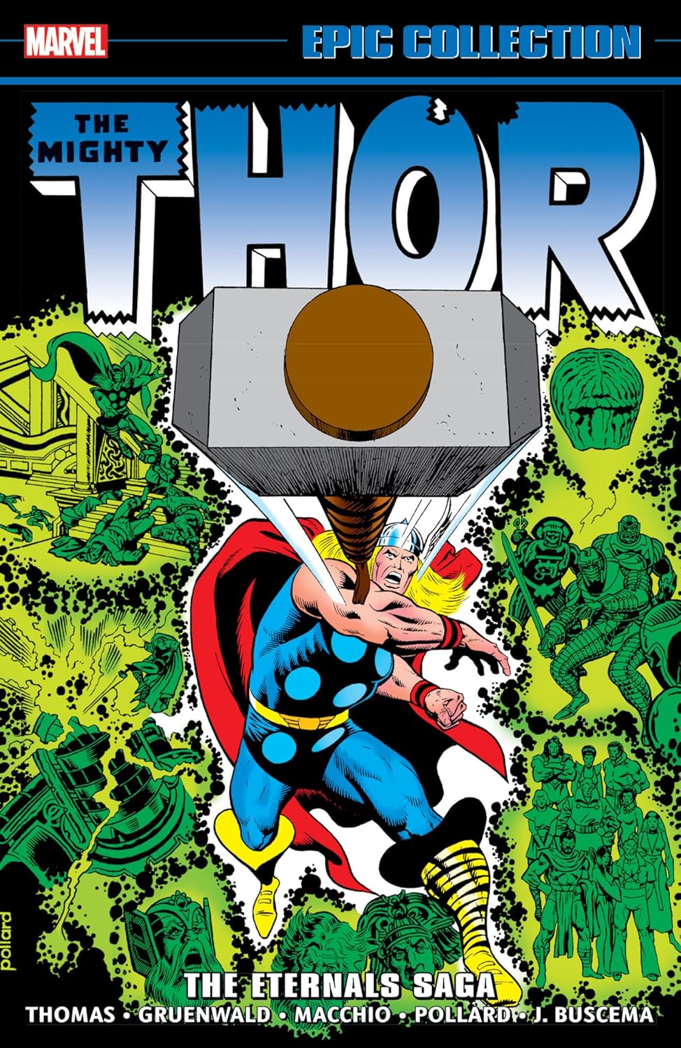 Thor Epic Collection: The Eternals Saga (Marvel Universe)
Thor Epic Collection: The Eternals Saga (Marvel Universe)