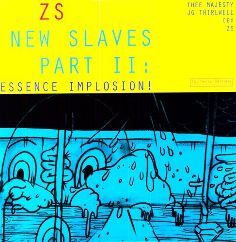 Виниловая пластинка Zs: New Slaves II: Essence Implosion
Виниловая пластинка Zs: New Slaves II: Essence Implosion