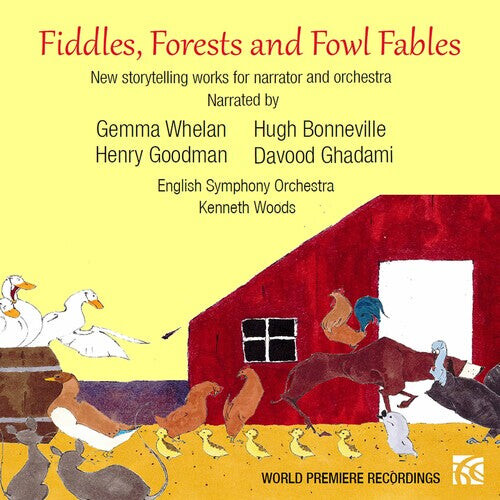 CD диск Kraines / Whelan / Woods: Fiddles, Forests and Fowl Fables - New storytelling works for narrator and orchestra
CD диск Kraines / Whelan / Woods: Fiddles, Forests and Fowl Fables - New storytelling works for narrator and orchestra
