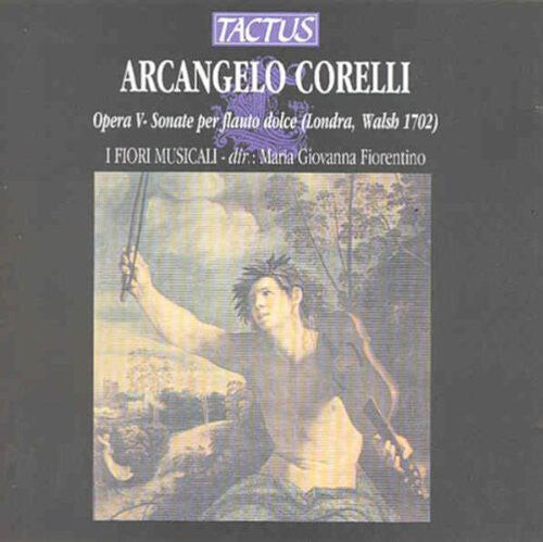 CD диск Corelli, Arcangelo / I Fiori Musicali / Fiorentino: Recorder Concertos Op 5
CD диск Corelli, Arcangelo / I Fiori Musicali / Fiorentino: Recorder Concertos Op 5