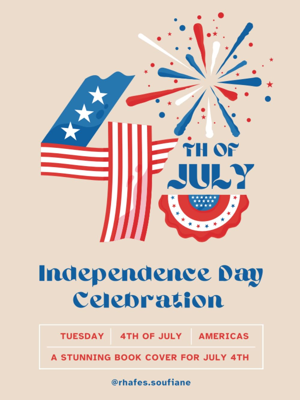 Independence Day Celebration : Notebook The Birth of a Nation: A Stunning Book Cover for July 4th: A Tale of Freedom: An Evocative Book Cover for ... "A Bold Book Cover for July 4th Festivities" (Independently published)
Independence Day Celebration : Notebook The Birth of a Nation: A Stunning Book Cover for July 4th: A Tale of Freedom: An Evocative Book Cover for ... "A Bold Book Cover for July 4th Festivities" (Independently published)