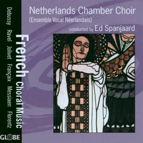 CD диск Netherlands Chamber Choir / Spanjaard: French Choral Music
CD диск Netherlands Chamber Choir / Spanjaard: French Choral Music