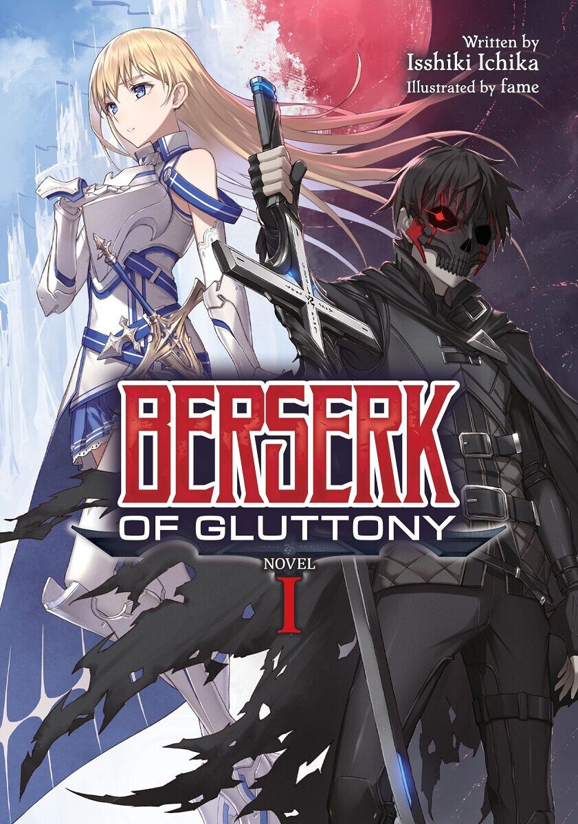 Новелла Berserk of Gluttony Novel Volume 1
Новелла Berserk of Gluttony Novel Volume 1