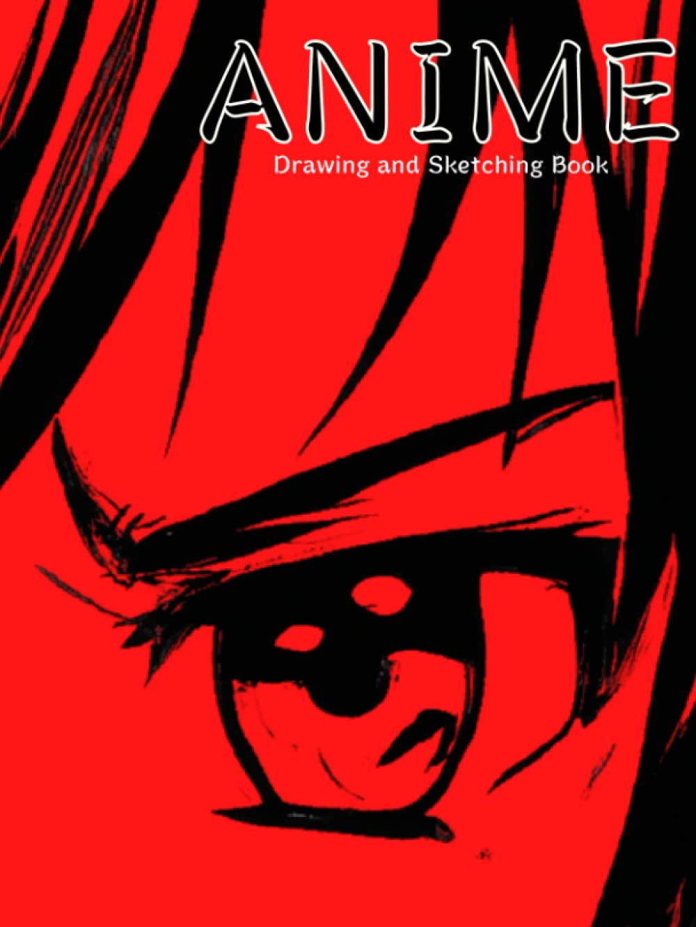 Anime Drawing and Sketching Book: Sketchbook for Anime and Manga Artwork, Japanese Animation Art Supplies (Independently published)
Anime Drawing and Sketching Book: Sketchbook for Anime and Manga Artwork, Japanese Animation Art Supplies (Independently published)