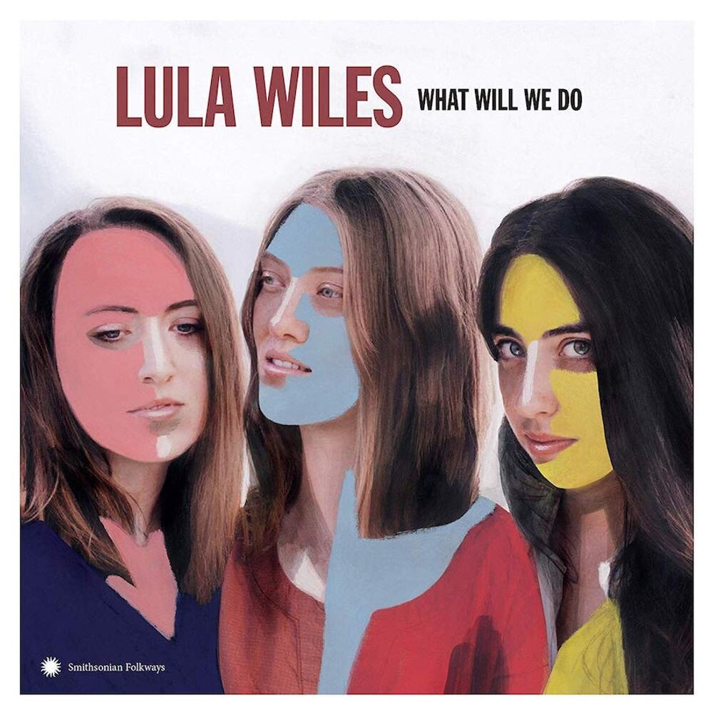 Диск CD What Will We Do - Lula Wiles
Диск CD What Will We Do - Lula Wiles