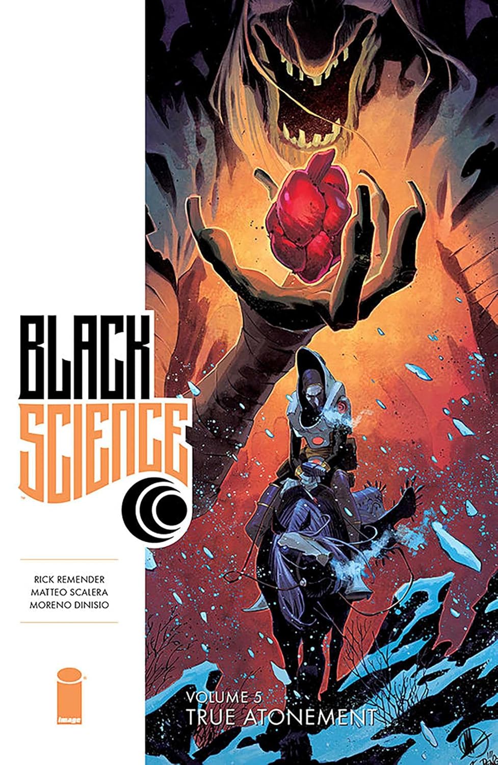 Black Science Volume 5: True Atonement (Image Comics)
Black Science Volume 5: True Atonement (Image Comics)