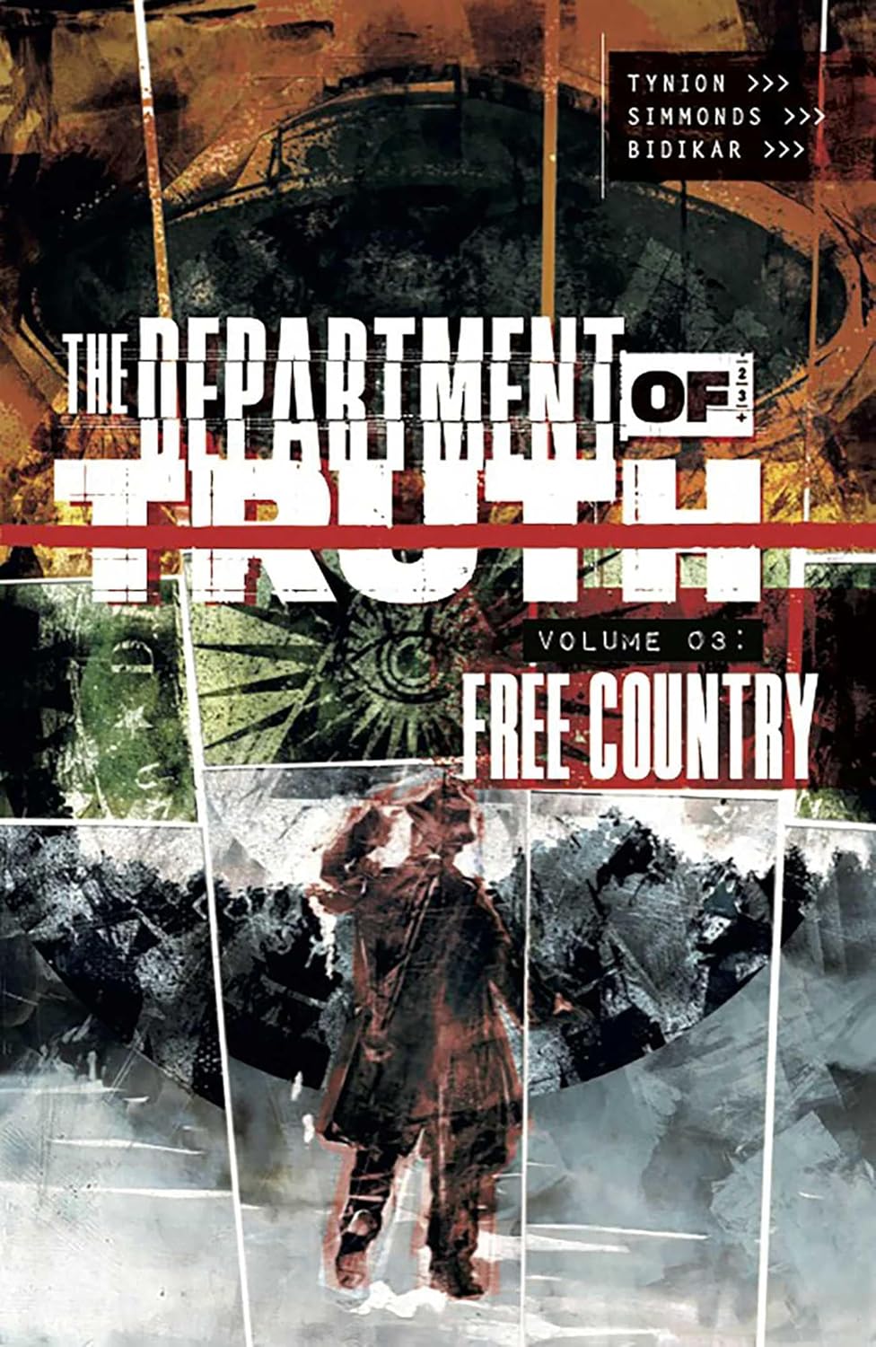 The Department of Truth Volume 3: Free Country (3) (Image Comics)
The Department of Truth Volume 3: Free Country (3) (Image Comics)