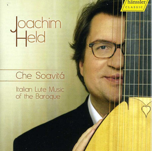 CD диск Held, Joachim / Lohff, Carsten: Che Soavita: Italian Lute Music of the Baroque
CD диск Held, Joachim / Lohff, Carsten: Che Soavita: Italian Lute Music of the Baroque