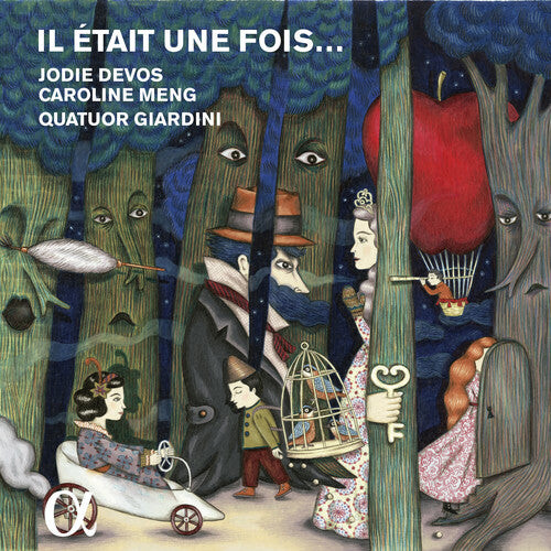 CD диск Devos, Jodie / Meng, Caroline / Giardini Quartet: Il Etait Une Fois: Romantic Fairytale Fantasies
CD диск Devos, Jodie / Meng, Caroline / Giardini Quartet: Il Etait Une Fois: Romantic Fairytale Fantasies