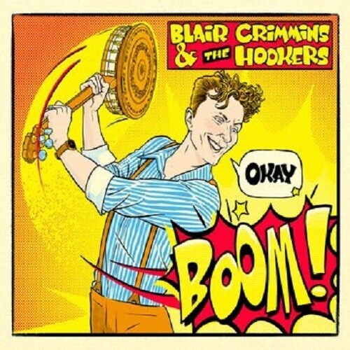 CD диск Crimmins, Blair / Hookers: Okay Boom
CD диск Crimmins, Blair / Hookers: Okay Boom
