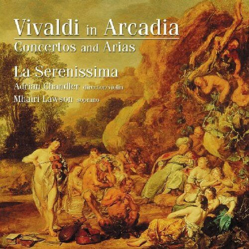 CD диск Vivaldi / Chandler / Serenissima: In Arcadia / Concertos & Arias
CD диск Vivaldi / Chandler / Serenissima: In Arcadia / Concertos & Arias