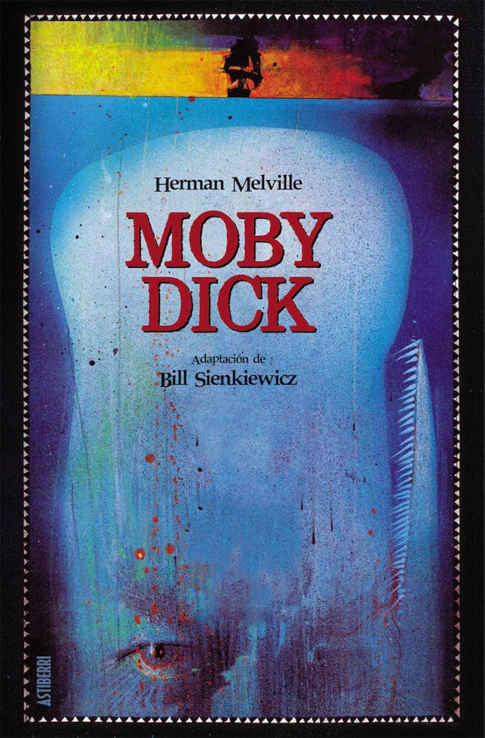 Moby Dick (ASTIBERRI EDICIONES)
Moby Dick (ASTIBERRI EDICIONES)