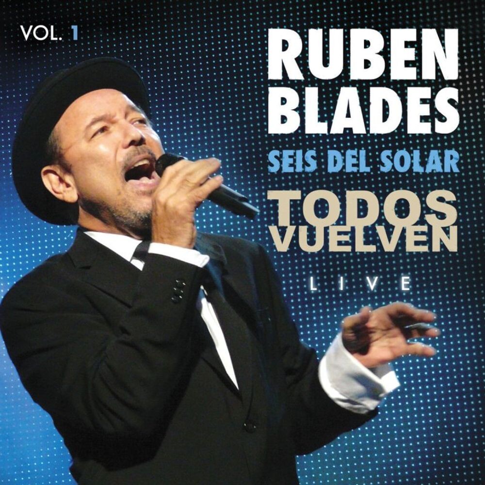 Диск CD Todos Vuelven Live Vol. 1 - Rubén Blades, Seis Del Solar
Диск CD Todos Vuelven Live Vol. 1 - Rubén Blades, Seis Del Solar