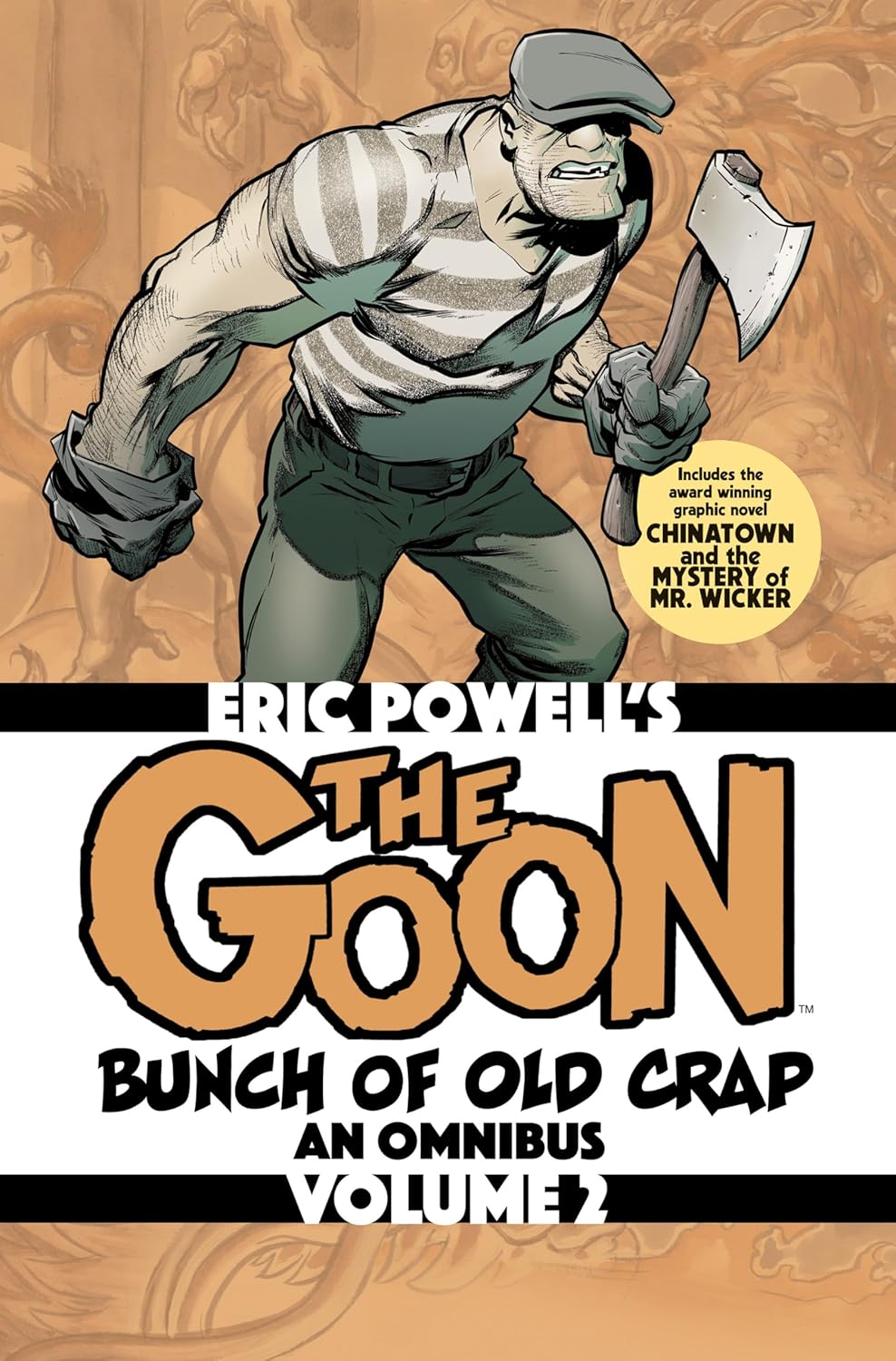 The Goon: Bunch of Old Crap Volume 2: An Omnibus (Goon Omnibus, 2)
The Goon: Bunch of Old Crap Volume 2: An Omnibus (Goon Omnibus, 2)