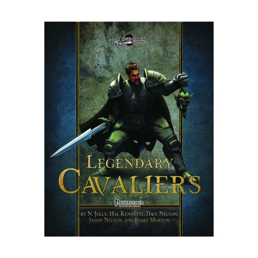 Legendary Cavaliers, Pathfinder 1st Edition - Rulebooks, Sourcebooks & Supplements (Legendary Games), мягкая обложка
Legendary Cavaliers, Pathfinder 1st Edition - Rulebooks, Sourcebooks & Supplements (Legendary Games), мягкая обложка