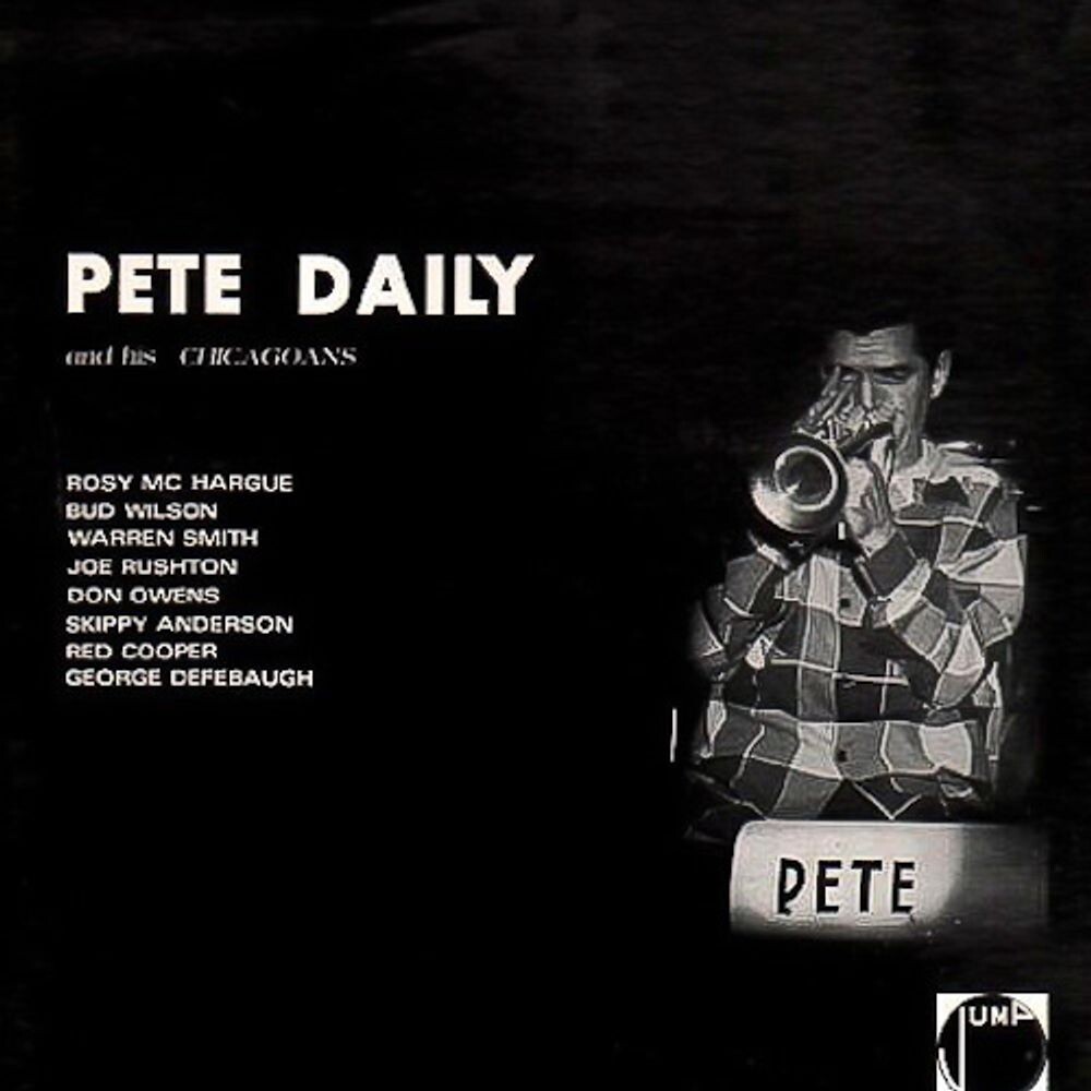 Виниловая пластинка LP Pete Daily & His Chicagoans
Виниловая пластинка LP Pete Daily & His Chicagoans