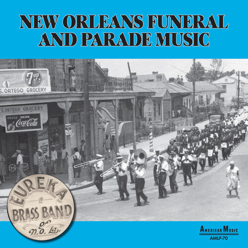 Виниловая пластинка Eureka Brass Band: New Orleans Parade & Funeral Music
Виниловая пластинка Eureka Brass Band: New Orleans Parade & Funeral Music