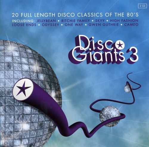 CD диск Disco Giants 3 / Various: Disco Giants 3 / Various
CD диск Disco Giants 3 / Various: Disco Giants 3 / Various
