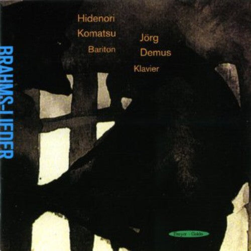CD диск Brahms / Demus / Komatsu: Lieder 
CD диск Brahms / Demus / Komatsu: Lieder