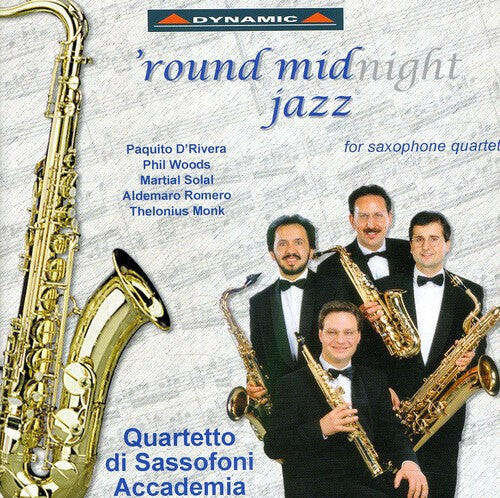 CD диск Accademia Saxophone Quartet: Round Midnight Jazz
CD диск Accademia Saxophone Quartet: Round Midnight Jazz