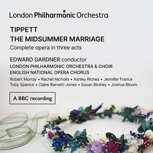 CD диск London Philharmonic Orchestra: Tippett: A Midsummer Marriage
CD диск London Philharmonic Orchestra: Tippett: A Midsummer Marriage