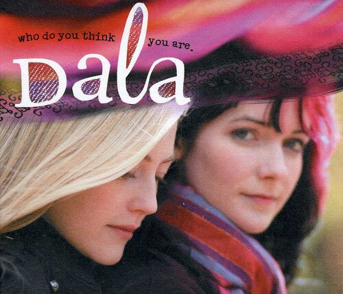 CD диск Dala: Who Do You Think You Are
CD диск Dala: Who Do You Think You Are