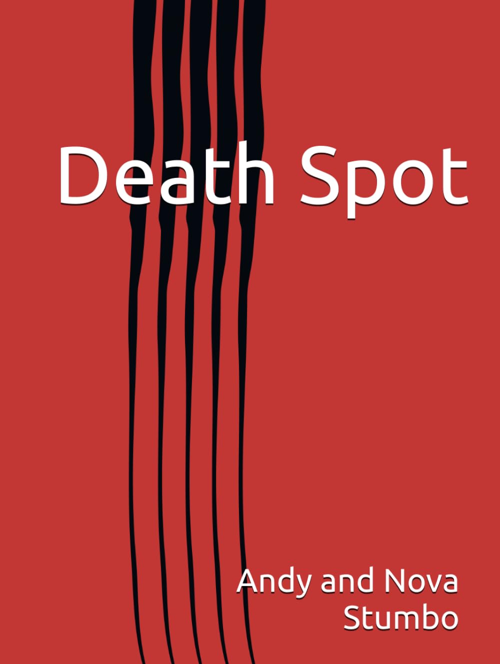Death Spot (Independently published)
Death Spot (Independently published)