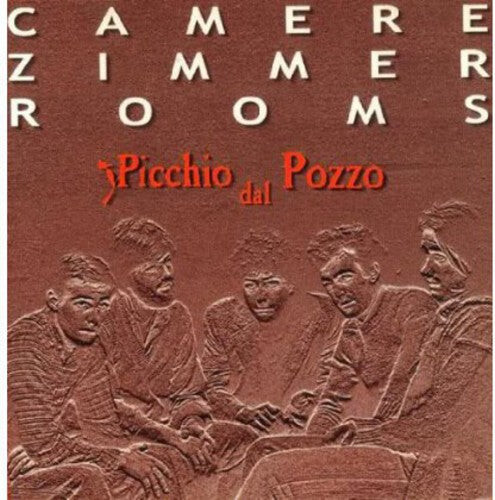 CD диск Picchio dal Pozzo: Camere Zimmer Rooms
CD диск Picchio dal Pozzo: Camere Zimmer Rooms