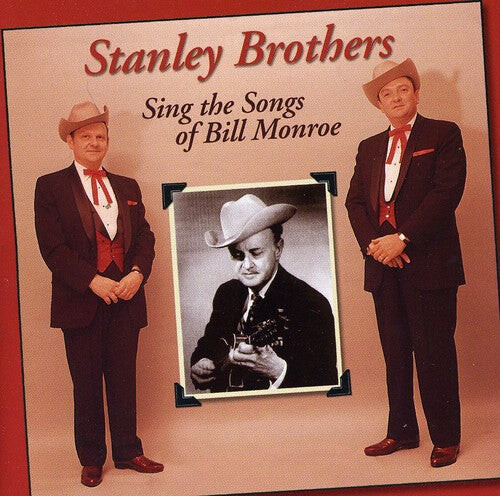 CD диск Stanley Brothers: Sing Songs of Bill Monroe
CD диск Stanley Brothers: Sing Songs of Bill Monroe