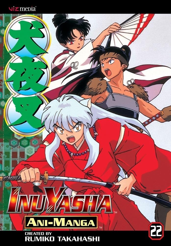 Inuyasha Ani-Manga, Vol. 22 (VIZ Media LLC)
Inuyasha Ani-Manga, Vol. 22 (VIZ Media LLC)
