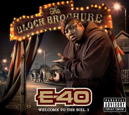 CD диск E-40: Block Brochure: Welcome To The Soil, Vol. 1 
CD диск E-40: Block Brochure: Welcome To The Soil, Vol. 1