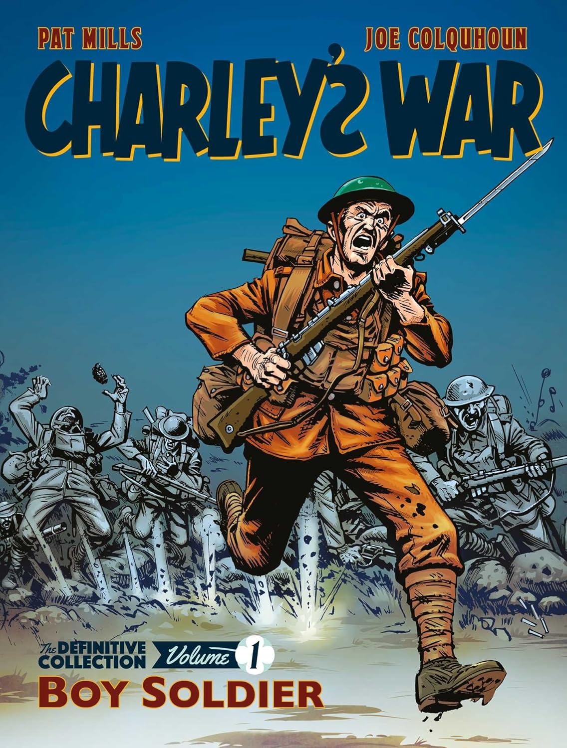 Charleys War Vol 1 Boy Soldier
Charleys War Vol 1 Boy Soldier