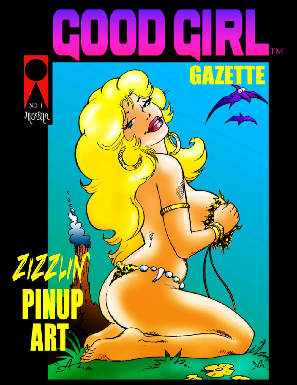 GOOD GIRL GAZETTE #1 (Independently published)
GOOD GIRL GAZETTE #1 (Independently published)