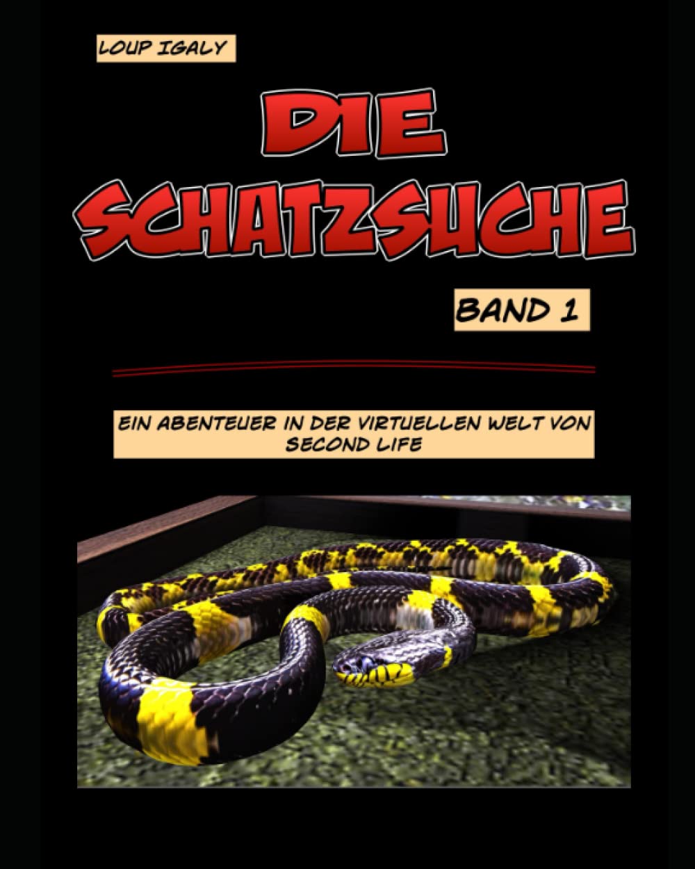 Die Schatzsuche: Band 1 (German Edition) (Independently published)
Die Schatzsuche: Band 1 (German Edition) (Independently published)