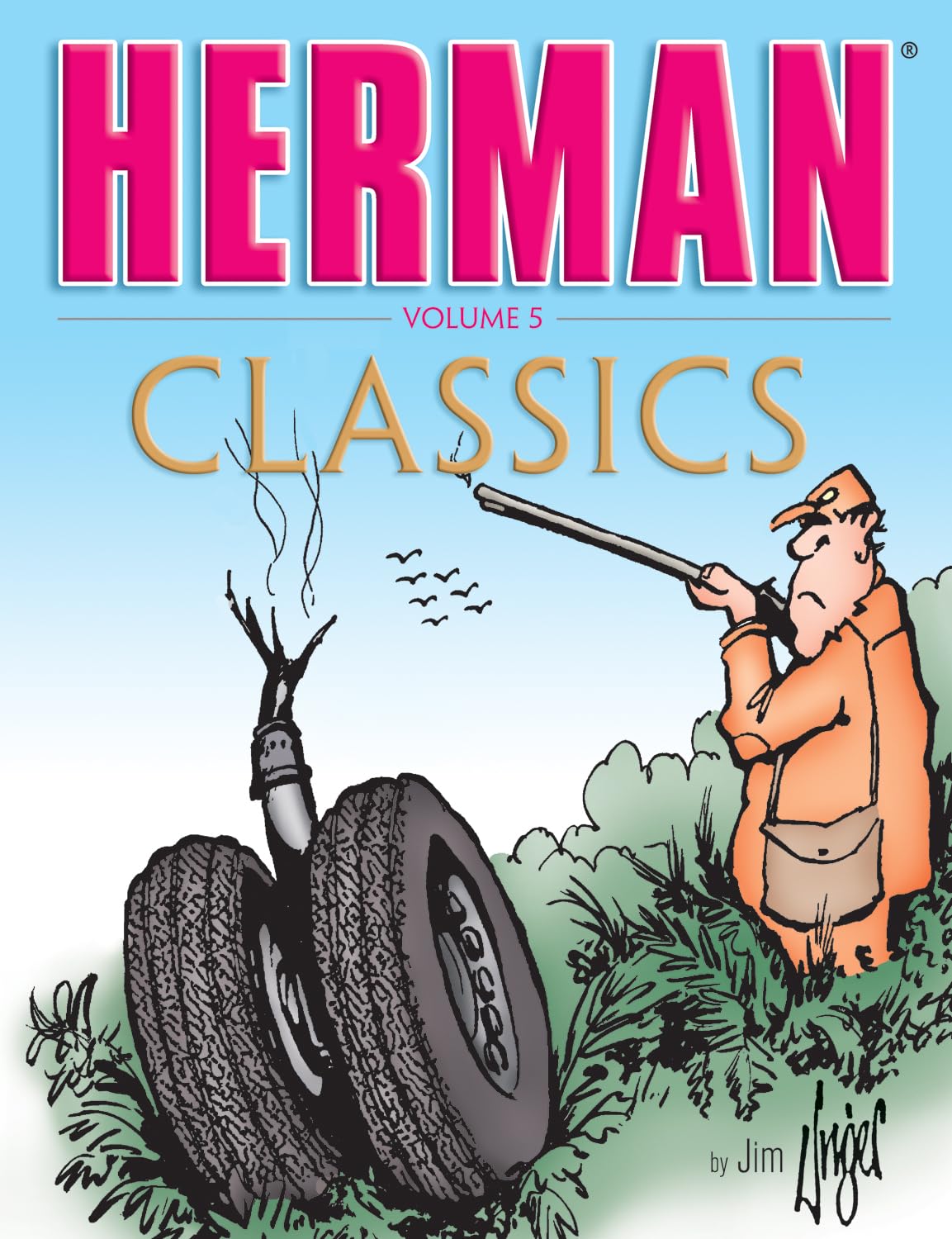 Herman Classics: Volume 5 (Herman Classics series) (ECW Press)
Herman Classics: Volume 5 (Herman Classics series) (ECW Press)