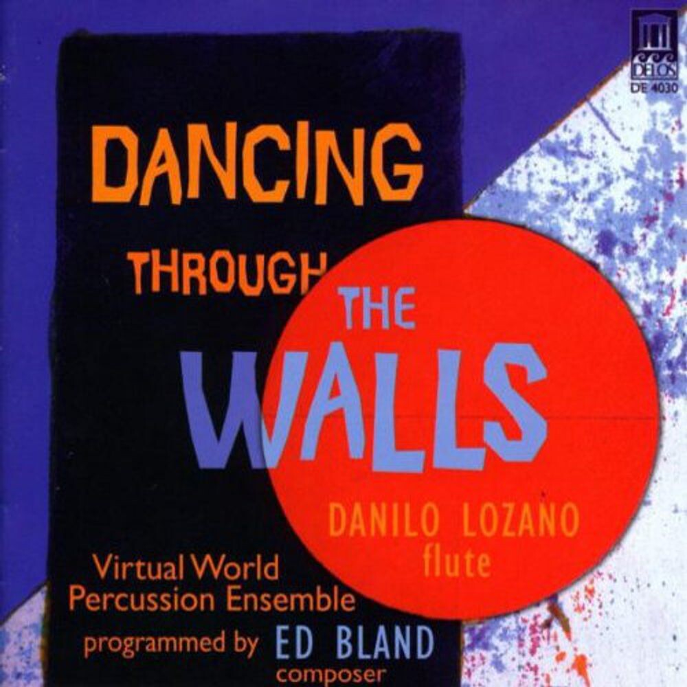 Диск CD Dancing Through The Walls - Danilo Lozano
Диск CD Dancing Through The Walls - Danilo Lozano