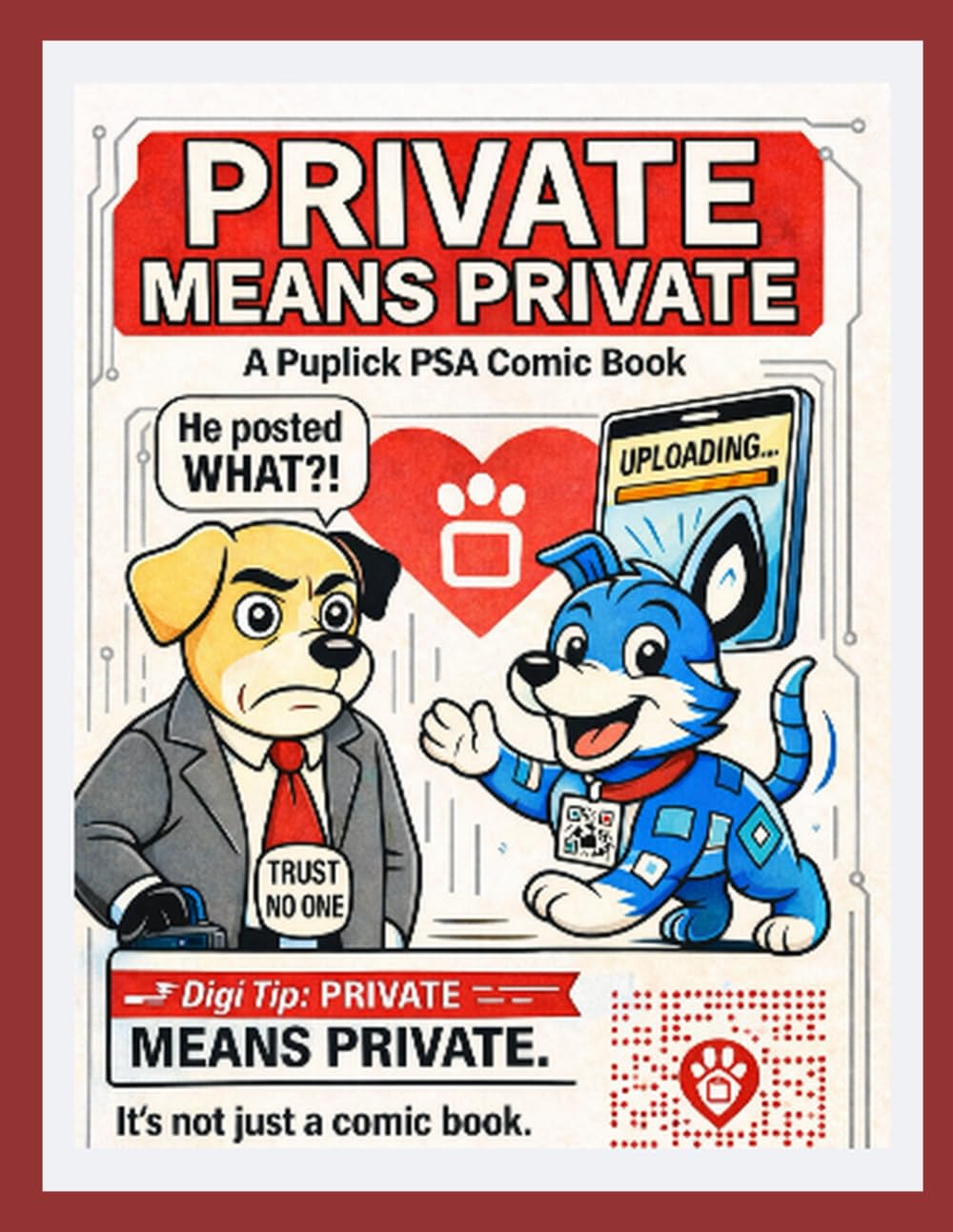 Private Means Private: A PupLick Service PSA Comic (Independently published)
Private Means Private: A PupLick Service PSA Comic (Independently published)