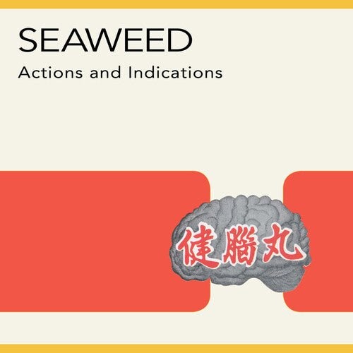 Виниловая пластинка Seaweed - Actions & Indications
Виниловая пластинка Seaweed - Actions & Indications