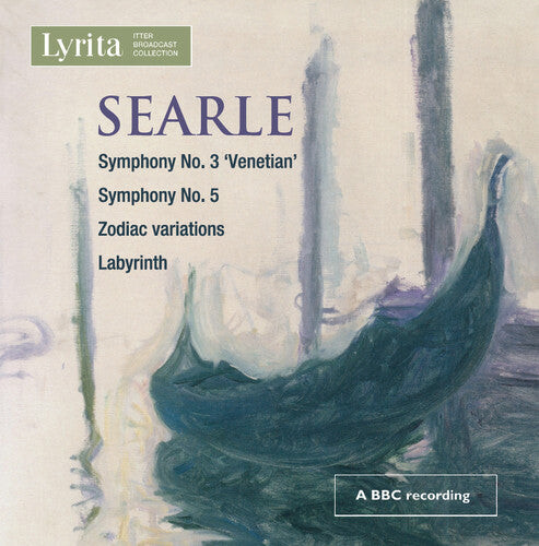 CD диск Searle / BBC Symphony Orchestra / Halle Orchestra: Searle: Symphony No 3 "venetian"
CD диск Searle / BBC Symphony Orchestra / Halle Orchestra: Searle: Symphony No 3 "venetian"