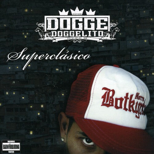 CD диск Dogge Doggelito: Superclasico
CD диск Dogge Doggelito: Superclasico