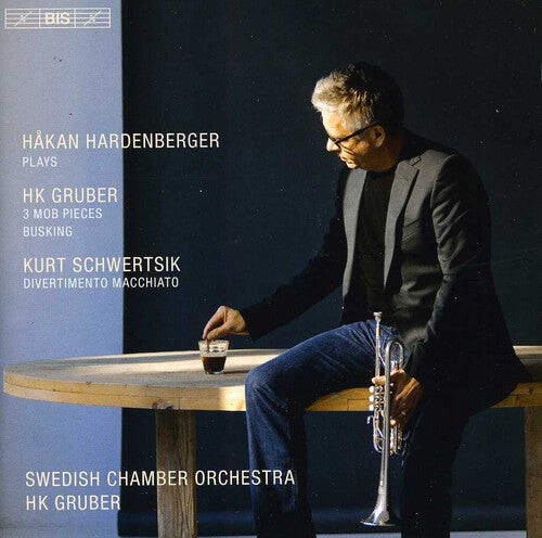 CD диск Gruber / Schwertsik / Hardenberger / Swedish: Works for Trumpet & Orchestra
CD диск Gruber / Schwertsik / Hardenberger / Swedish: Works for Trumpet & Orchestra
