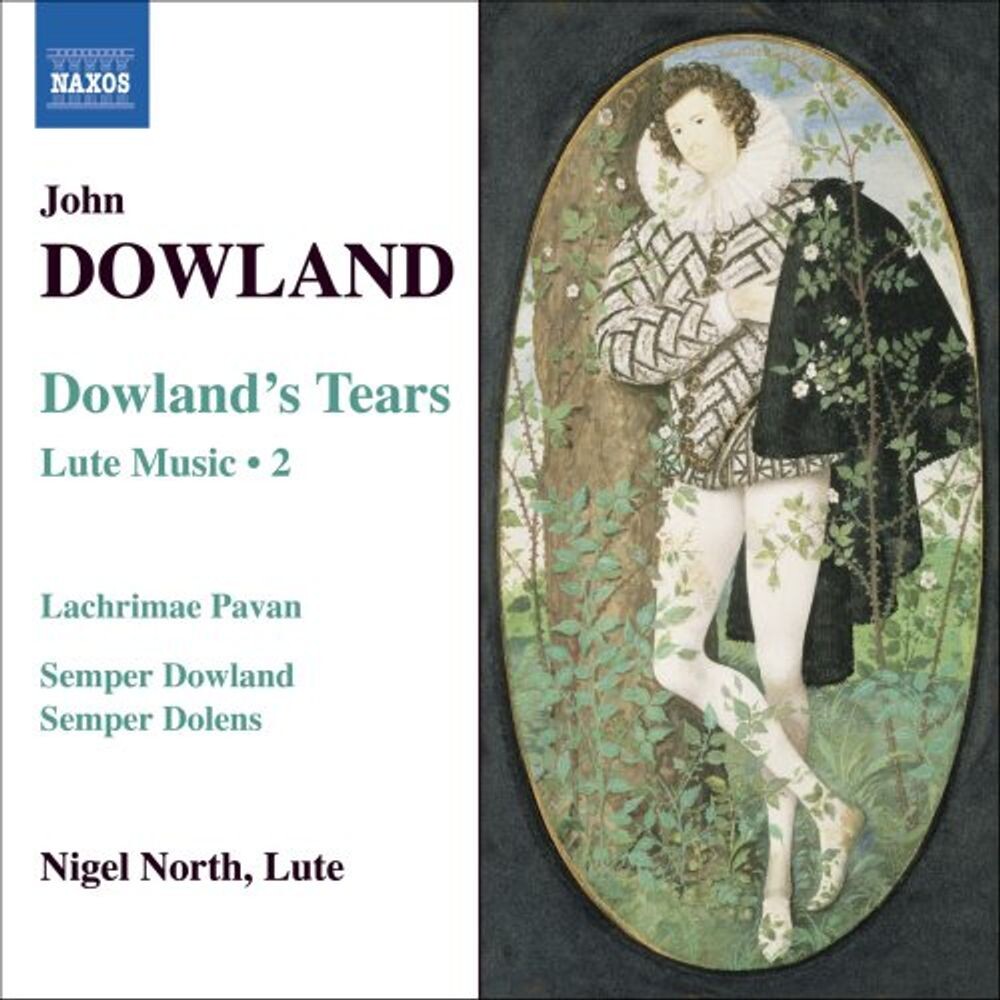 Диск CD Dowland: Lute Music, Vol. 2 - Dowland's Tears - John Dowland, Nigel North
Диск CD Dowland: Lute Music, Vol. 2 - Dowland's Tears - John Dowland, Nigel North