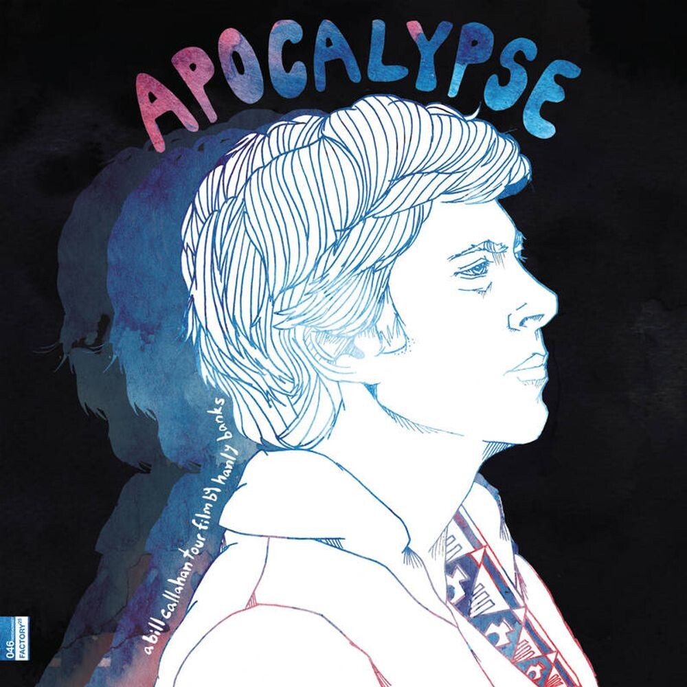 Виниловая пластинка LP Apocalypse: A Bill Callahan Tour Film By Hanley Banks - Bill Callahan
Виниловая пластинка LP Apocalypse: A Bill Callahan Tour Film By Hanley Banks - Bill Callahan