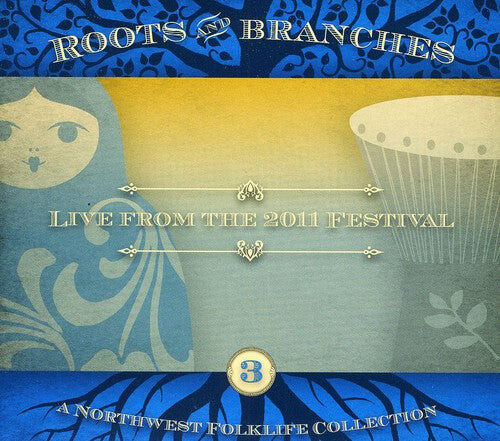 CD диск Roots & Branches 3: Live From the 2011 / Various: Roots and Branches, Vol. 3: Live from the 2011 Northwest Folklife Festival
CD диск Roots & Branches 3: Live From the 2011 / Various: Roots and Branches, Vol. 3: Live from the 2011 Northwest Folklife Festival