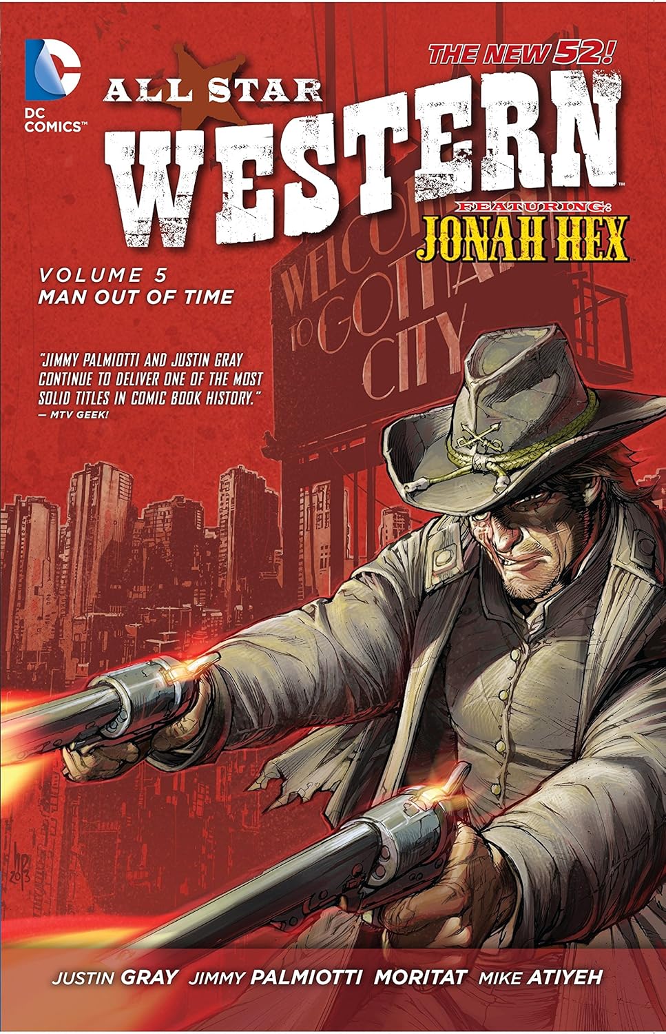 All Star Western Vol. 5: Man Out of Time (The New 52): Featuring Jonah Hex (DC Comics)
All Star Western Vol. 5: Man Out of Time (The New 52): Featuring Jonah Hex (DC Comics)