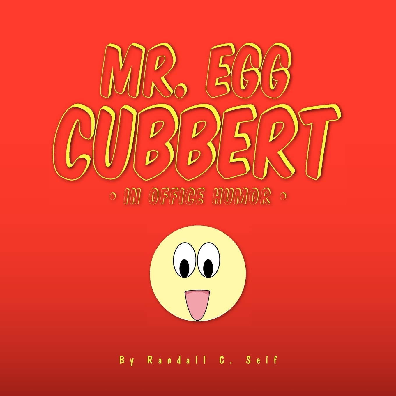 Mr. Egg Cubbert (Xlibris)
Mr. Egg Cubbert (Xlibris)