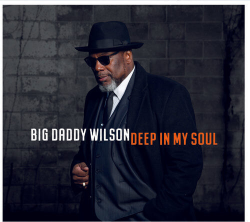 CD диск Big Daddy Wilson: Deep In My Soul
CD диск Big Daddy Wilson: Deep In My Soul