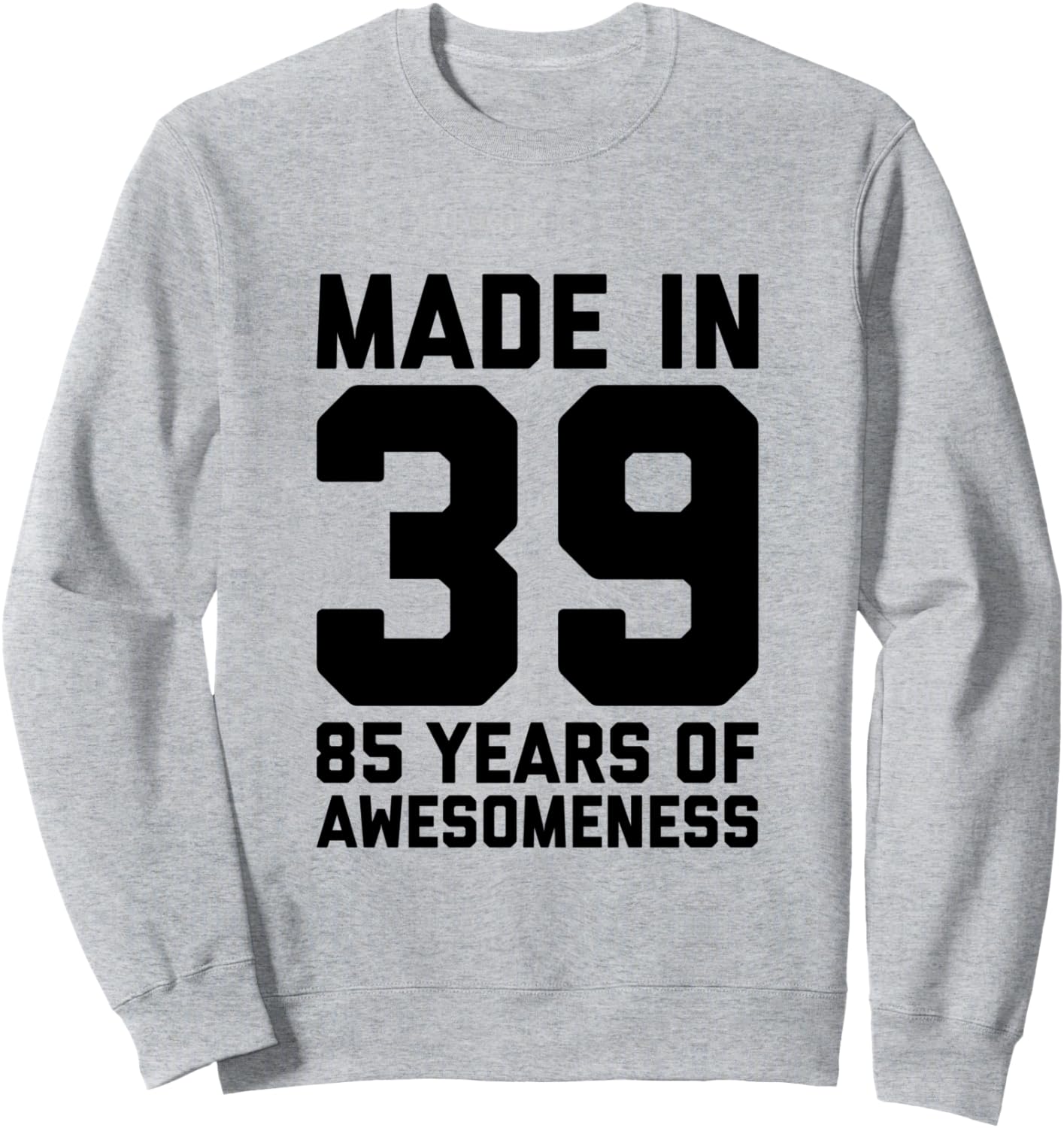 Толстовка на 85-летие, подарок на 85-летие для мужчин, женщин, дедушек, толстовка Birthday 85Th Gift Grandad Grandma Happy Designs, серый
Толстовка на 85-летие, подарок на 85-летие для мужчин, женщин, дедушек, толстовка Birthday 85Th Gift Grandad Grandma Happy Designs, серый