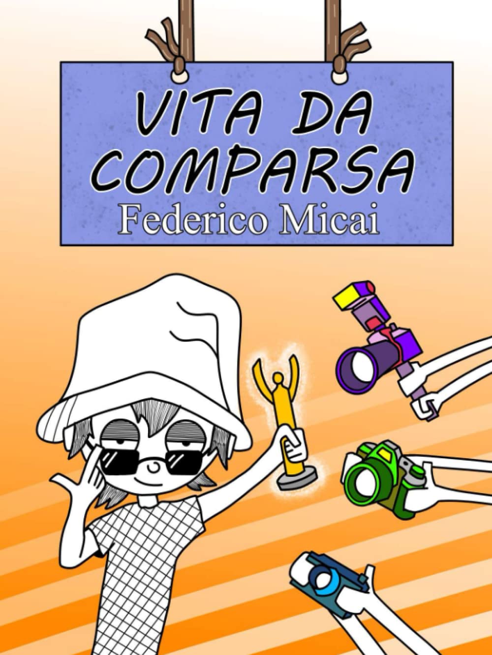 Vita da Comparsa (Italian Edition) (Independently published)
Vita da Comparsa (Italian Edition) (Independently published)