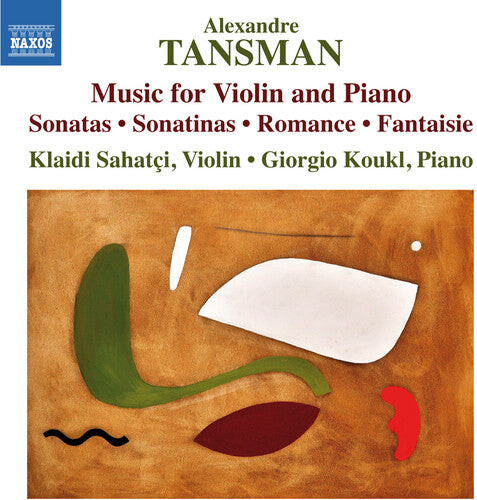 CD диск Tansman / Sahatci / Koukl: Works for Violin & Piano
CD диск Tansman / Sahatci / Koukl: Works for Violin & Piano